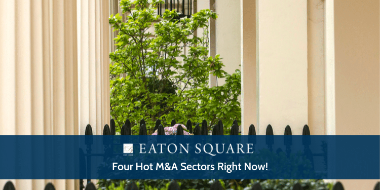 Hot M&A Sectors