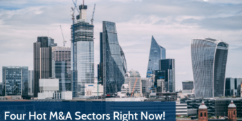 Four Hot Sectors