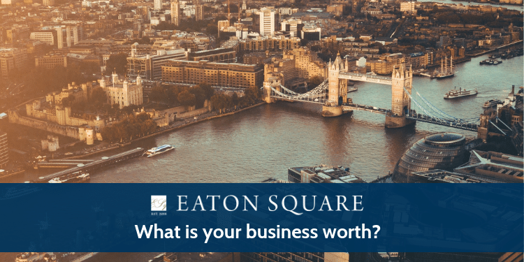 Eaton Square Business Valuation