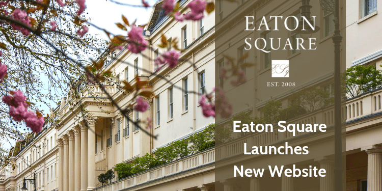 Lanzamiento del nuevo sitio web de Eaton Square