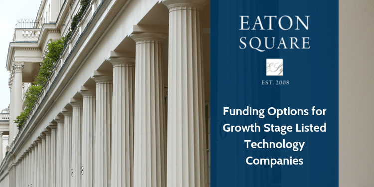 Funding Options for Growth Stage Listed Technology Companies