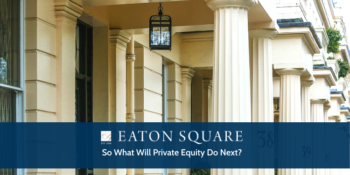 So what will Private Equity do next?