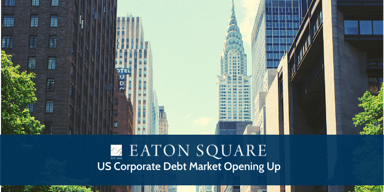 US Corporate Debt Market Opening Up