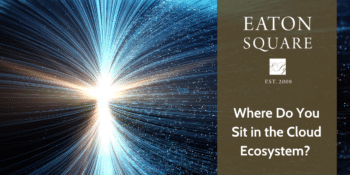Where Do You Sit in the Cloud Ecosystem?