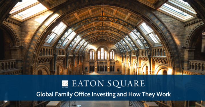 Global Family Office Investing and How They Work