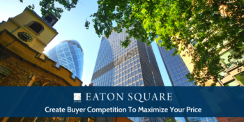 Create Buyer Competition To Maximize Your Price