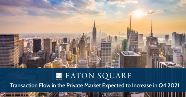 Transaction Flow in the Private Market Expected to Increase in Q4 2021
