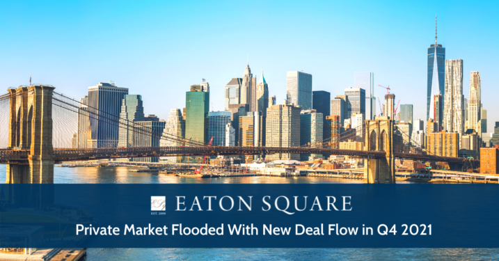 Private Market Flooded With New Deal Flow in Q4 2021