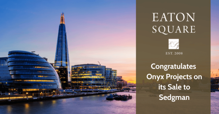 Eaton Square Advises Onyx Projects on its sale to Sedgman