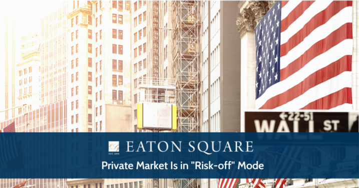 Private Market Is in "Risk-off" Mode