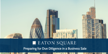 Preparing for Due Diligence in a Business Sale