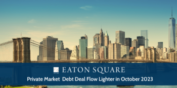 Private Market Deal Flow Lighter in Oct 2023
