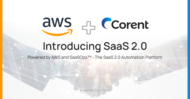 AWS and Corent SaaS 2.0