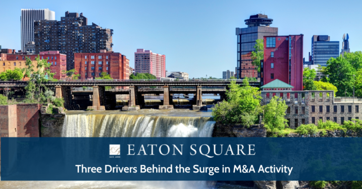 Three Drivers Behind the Surge in M&A Activity