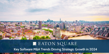 Key Software M&A Trends 2024