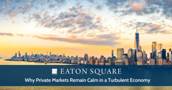 Why Private Markets Remain Calm in a Turbulent Economy